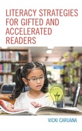 Cover: Literacy Strategies for Gifted and Accelerated Readers - Rowman & Littlefield Publishers