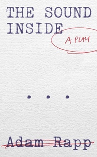 Enlarge image Cover: The Sound Inside - Theatre Communications Group