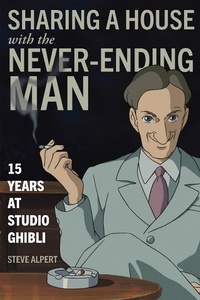 Abbildung von: Sharing a House with the Never-Ending Man - Stone Bridge Press