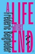 Cover: A Life Without End - World Editions