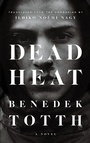 Cover: Dead Heat - Biblioasis