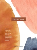 Cover: The Rituals - Chronicle Books LLC