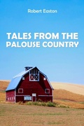 Cover: Tales from the Palouse Country - ReadersMagnet LLC