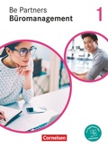 Cover: Be Partners - B&uuml;romanagement - Ausgabe 2020 - 1. Ausbildungsjahr: Lernfelder 1-4 - Cornelsen Verlag