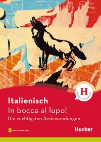 Abbildung von: Italienisch - In bocca al lupo! - Hueber Verlag