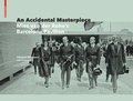 Cover: An Accidental Masterpiece - Birkh&auml;user