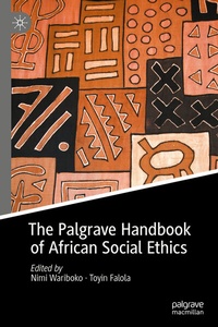 Abbildung von: The Palgrave Handbook of African Social Ethics - Palgrave Macmillan