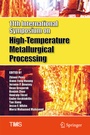 Cover: 11th International Symposium on High-Temperature Metallurgical Processing - Springer
