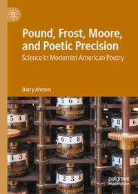 Enlarge image Cover: Pound, Frost, Moore, and Poetic Precision - Palgrave Macmillan