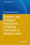 Cover: Economic and Ecological Implications of Shifting Cultivation in Mizoram, India - Springer