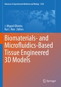 Cover: Biomaterials- and Microfluidics-Based Tissue Engineered 3D Models - Springer