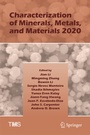 Cover: Characterization of Minerals, Metals, and Materials 2020 - Springer