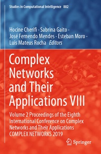 Enlarge image Cover: Complex Networks and Their Applications VIII - Springer