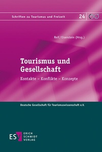 Abbildung von: Tourismus und Gesellschaft - Erich Schmidt Verlag
