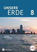 Cover: Unsere Erde (Oldenbourg) - Realschule Bayern ab 2017 - 8. Jahrgangsstufe - Oldenbourg Schulbuchverlag