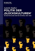 Bild: Politik der 'Glückskulturen' - De Gruyter Oldenbourg