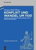 Cover: Konflikt und Wandel um 1100 - De Gruyter