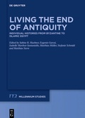 Cover: Living the End of Antiquity - De Gruyter
