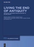 Cover: Living the End of Antiquity - De Gruyter