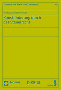 Abbildung von: Kunstförderung durch das Steuerrecht - Facultas
