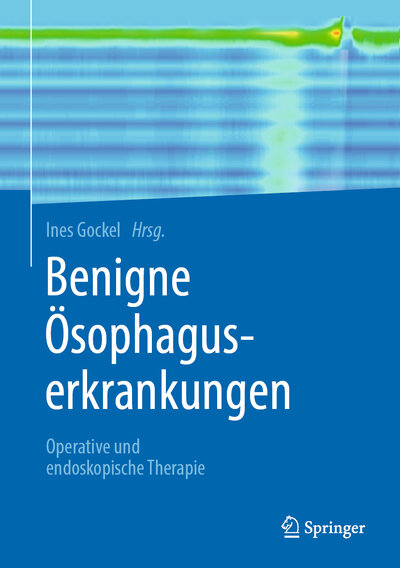 Abbildung von: Benigne Ösophaguserkrankungen - Springer