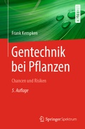 Cover: Gentechnik bei Pflanzen - Springer Spektrum