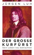 Cover: Der Gro&szlig;e Kurf&uuml;rst - Siedler