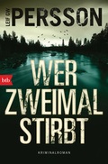 Cover: Wer zweimal stirbt - btb