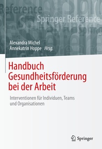 Abbildung von: Handbuch Gesundheitsförderung bei der Arbeit - Springer