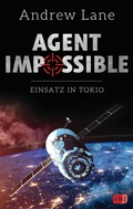 Cover: AGENT IMPOSSIBLE - Einsatz in Tokio - cbj