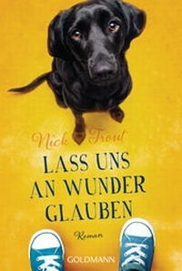 Abbildung von: Lass uns an Wunder glauben - Goldmann