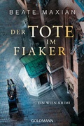 Cover: Der Tote im Fiaker - Goldmann