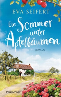 Abbildung von: Ein Sommer unter Apfelbäumen - Blanvalet