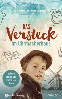 Abbildung von: Das Versteck im Uhrmacherhaus - Neukirchener Verlag