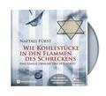 Cover: Wie Kohlest&uuml;cke in den Flammen des Schreckens - H&ouml;rbuch - Neukirchener Verlag