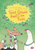 Cover: Trudel Gedudel foppt den Fuchs - cbj