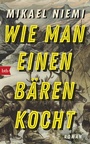 Cover: Wie man einen Bären kocht - btb