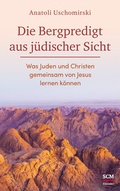 Cover: Die Bergpredigt aus j&uuml;discher Sicht - H&auml;nssler