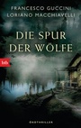 Cover: Die Spur der Wölfe - btb
