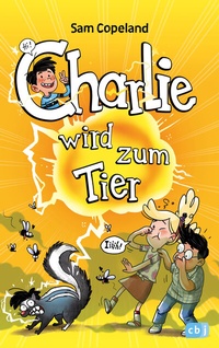 Enlarge image Cover: Charlie wird zum Tier - cbj