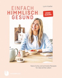 Abbildung von: Einfach himmlisch gesund - Jan Thorbecke Verlag