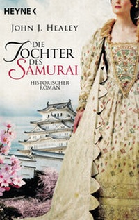 Abbildung von: Die Tochter des Samurai - Heyne