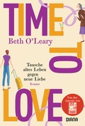 Cover: Time to Love - Tausche altes Leben gegen neue Liebe - Diana