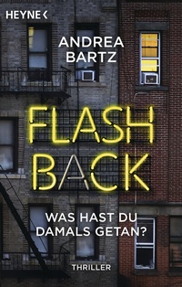 Abbildung von: Flashback - Was hast du damals getan? - Heyne