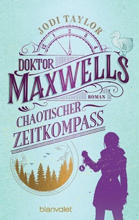 Abbildung von: Doktor Maxwells chaotischer Zeitkompass - Blanvalet