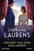 Cover: Verf&uuml;hrt von einer Highlanderin - Blanvalet