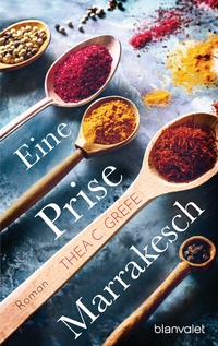Abbildung von: Eine Prise Marrakesch - Blanvalet