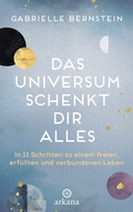Cover: Das Universum schenkt dir alles - Arkana