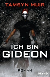 Enlarge image Cover: Ich bin Gideon - Heyne