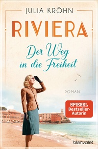 Abbildung von: Riviera - Der Weg in die Freiheit - Blanvalet